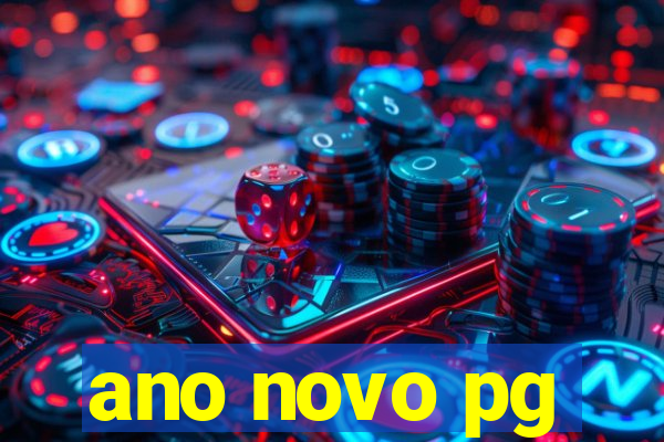 ano novo pg